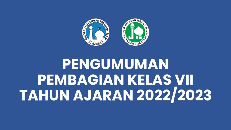 Pengumuman Pembagian Kelas 7 TA. 2022-2023