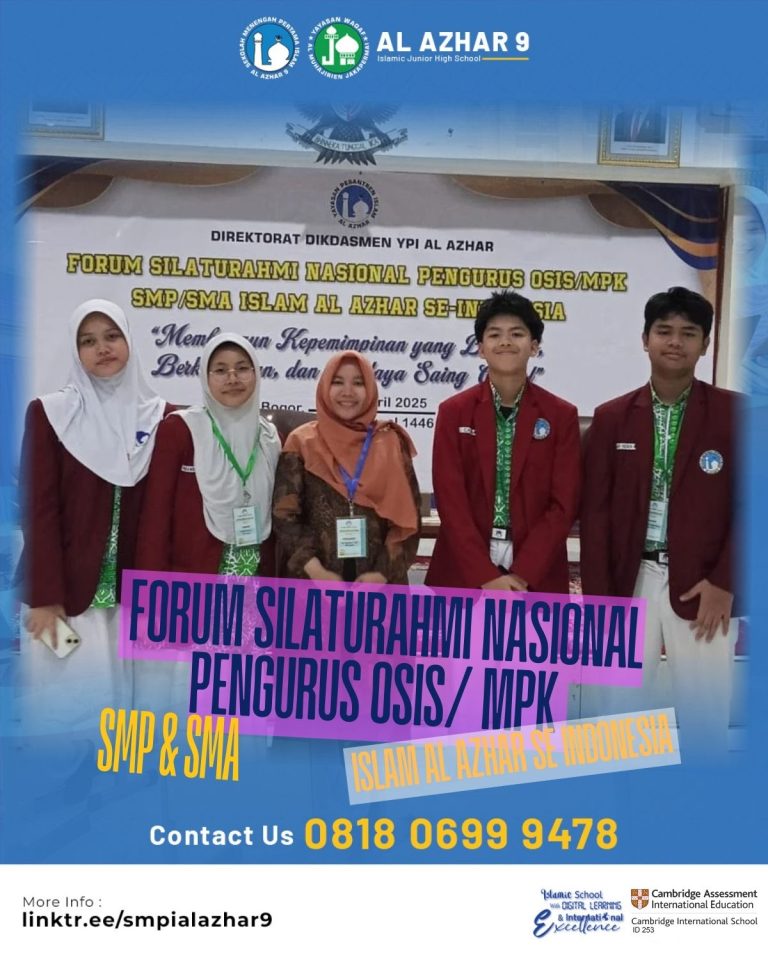 National Gathering Forum of OSIS/MPK Student Council Leaders of Al Azhar Islamic Junior and Senior High Schools Across Indonesia